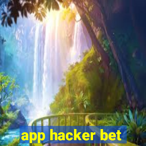 app hacker bet